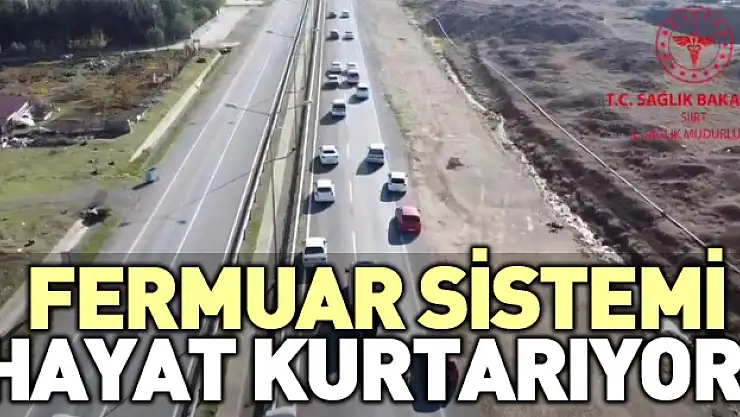 Fermuar sistemi hayat kurtarıyor