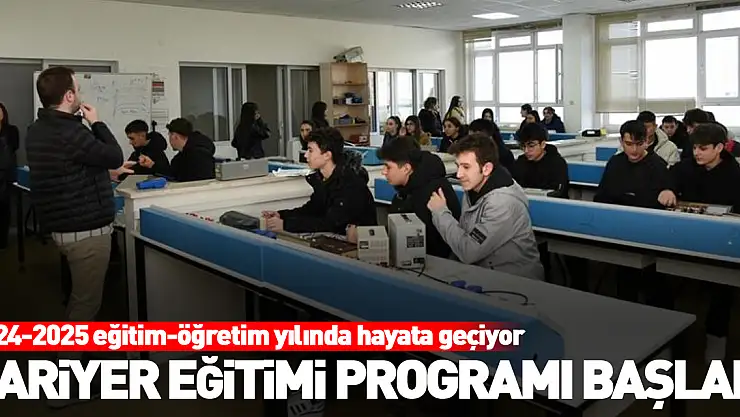 Kariyer Eğitimi Programı başladı