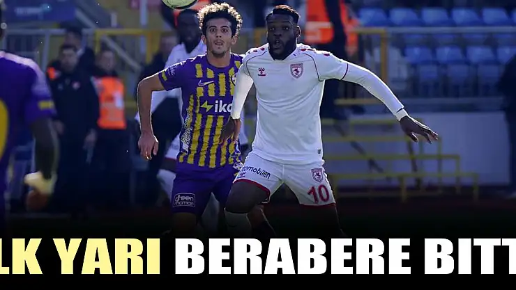 iLK YARI BERABERE bitti