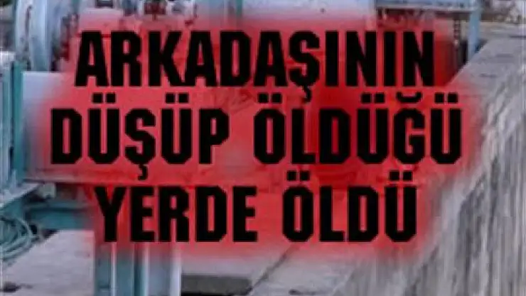 Baraj inşaatından düşen 2 işçi öldü