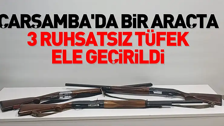 3 adet ruhsatsız tüfek ele geçirildi