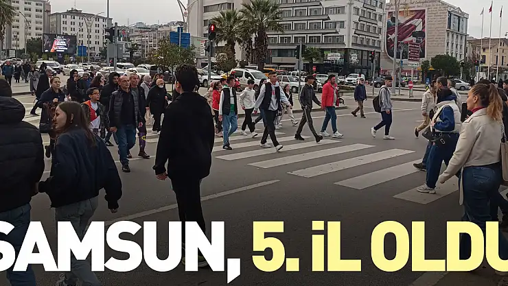 Samsun, 5. il oldu