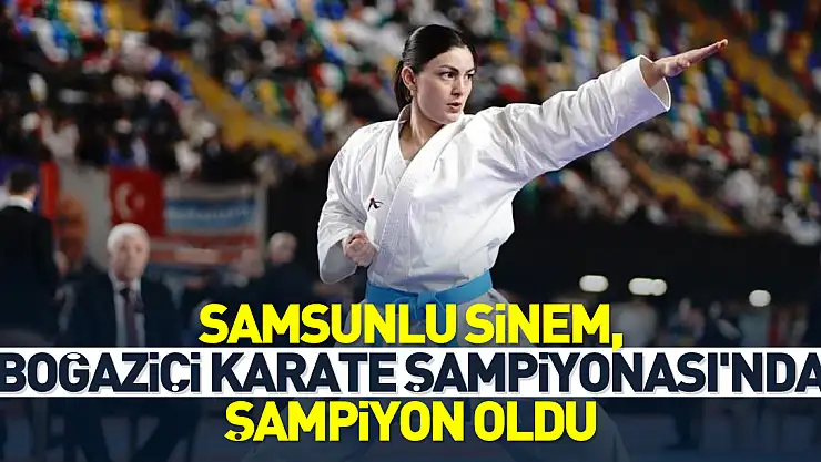 Samsunlu Sinem şampiyon oldu
