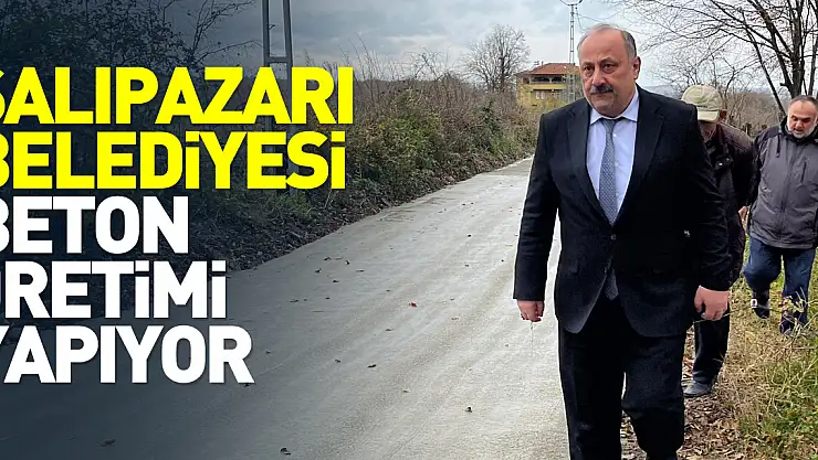 Salıpazarı'nda beton üretiliyor