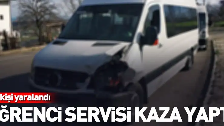 Öğrenci servisi kaza yaptı