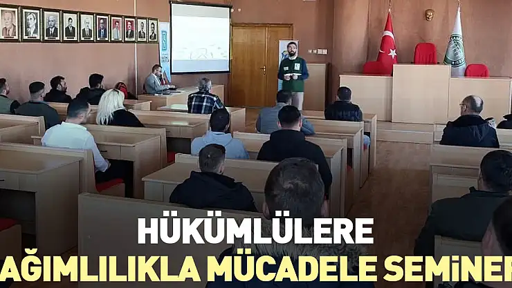 Hükümlülere 'Bağımlılıkla Mücadele Semineri'