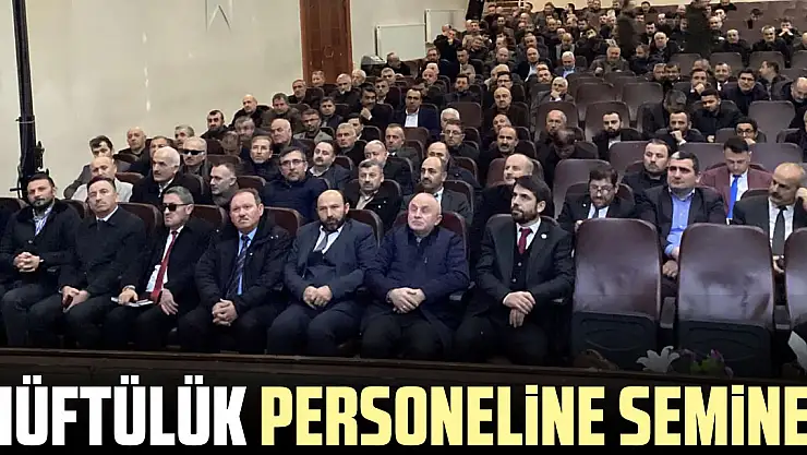 Müftülük Personeline Seminer