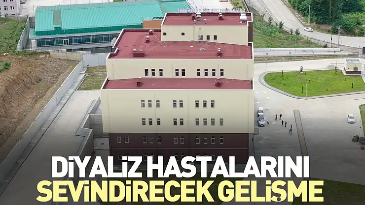 Salıpazarı'nda Diyaliz Hastalarını Sevindirecek Gelişme
