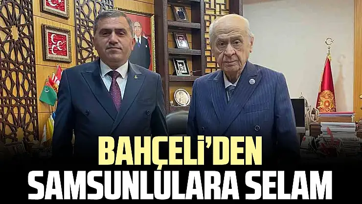 MHP Lideri Bahçeli'den Samsunlulara selam