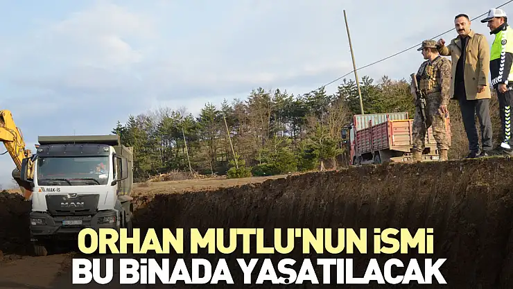 Orhan Mutlu'nun ismi de bu binada yaşatılacak