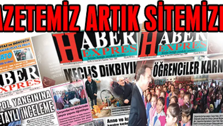 GAZETEMİZ ARTIK SİTEDE...