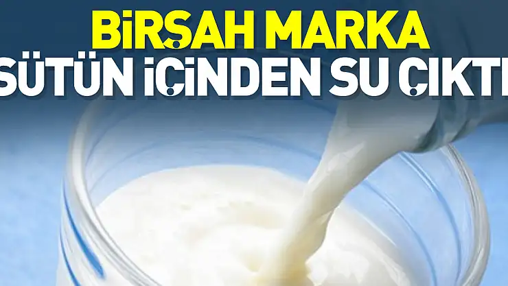 BİRŞAH MARKA SÜTÜN İÇİNDEN SU ÇIKTI!