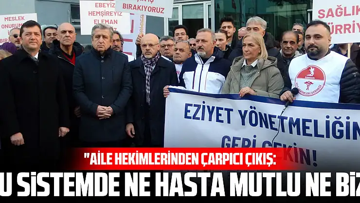 'Aile Hekimlerinden Çarpıcı Çıkış: