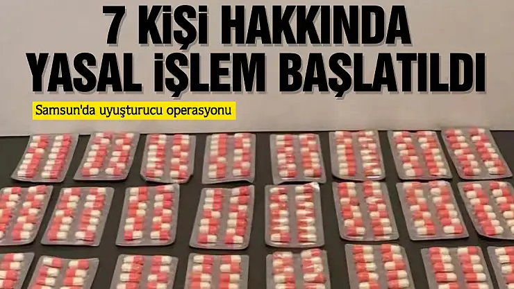 7 kişi hakkında yasal işlem başlatıldı