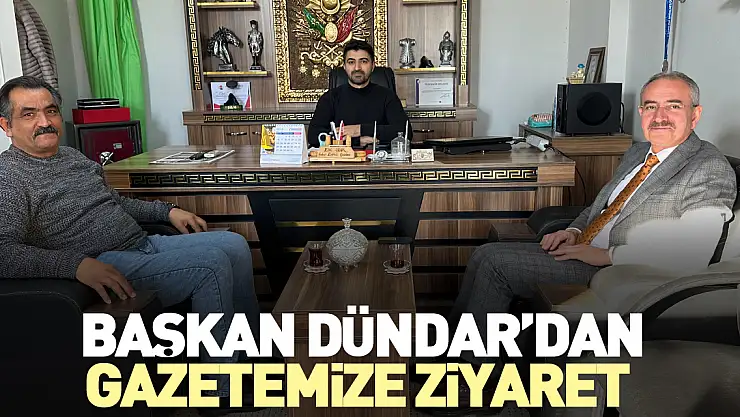 Başkan Dündar'dan Gazetemize ziyaret