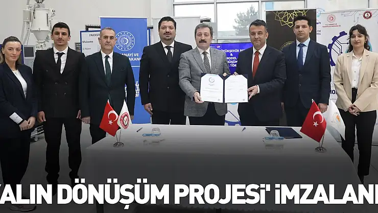'Yalın Dönüşüm Projesi' imzalandı