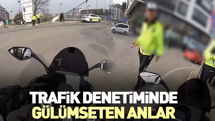 Trafik Denetiminde Gülümseten Anlar