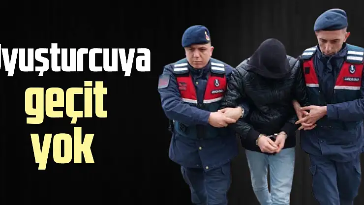 UYUŞTURUCUYA GEÇİT YOK