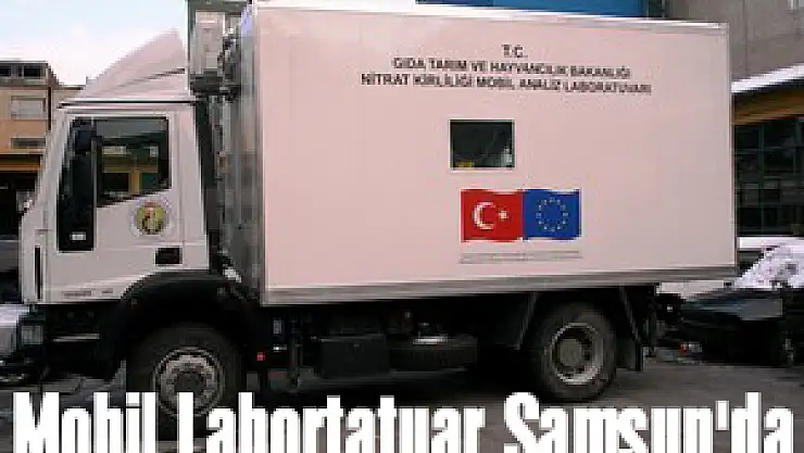 Mobil Labortatuar Samsun'da