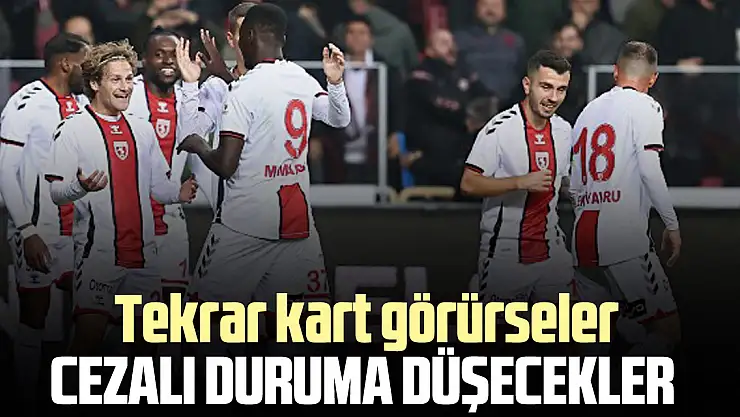 SAMSUNSPOR'DA KRİTİK GÜN ! TEKRAR KART GÖRÜRSELER CEZALI DURUMA DÜŞECEKLER