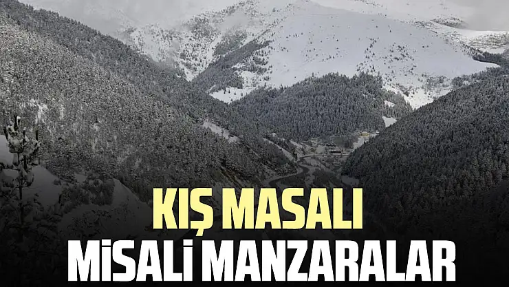 KIŞ MASALI MİSALİ MANZARALAR