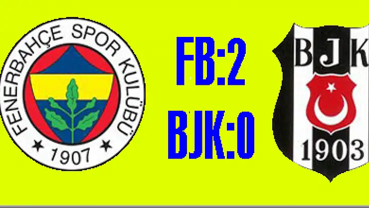 Fenerbahçe 1-0 Beşiktaş