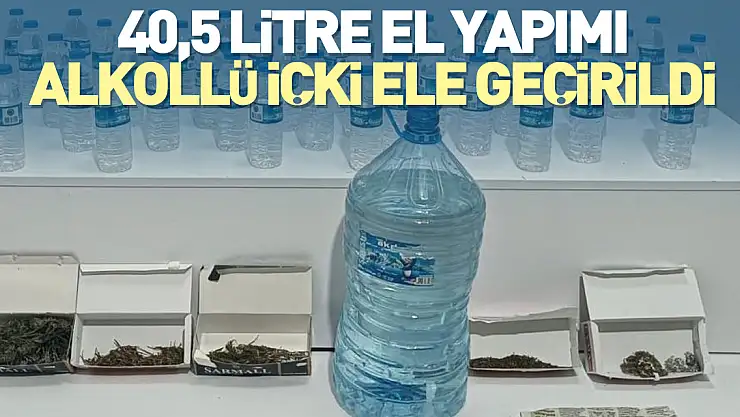 40,5 litre el yapımı alkollü içki ele geçirildi