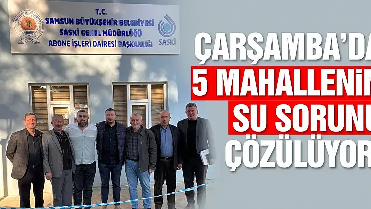 5 mahallenin su sorunu çözülüyor!