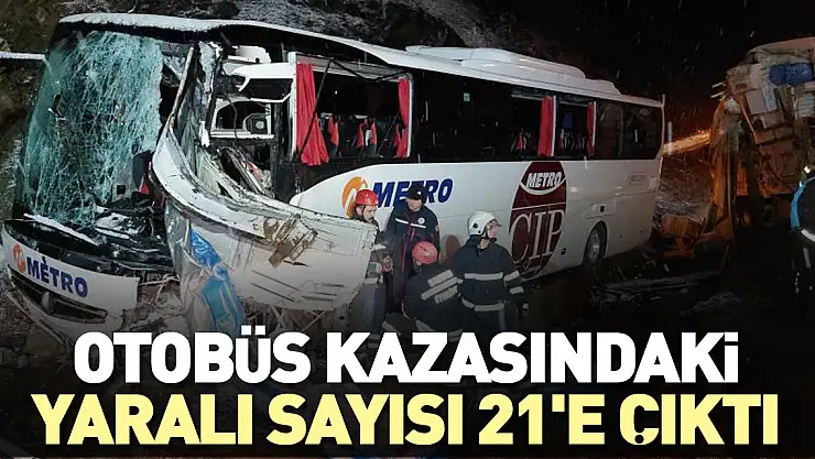 YARALI SAYISI 21'E ÇIKTI