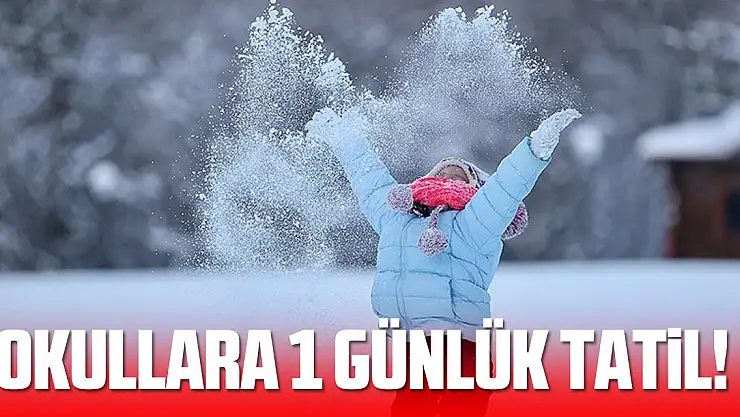 Okullara 1 günlük ara