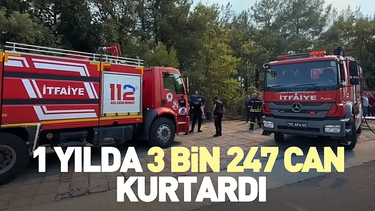 1 yılda 3 bin 247 can kurtardı
