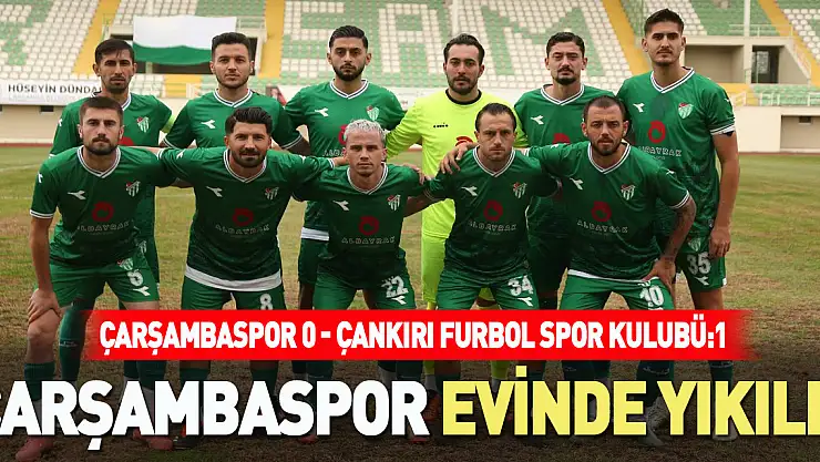 Çarşambaspor evinde yıkıldı