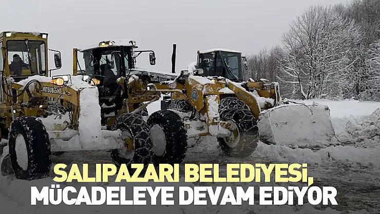 Salıpazarı Belediyesi, mücadeleye devam ediyor