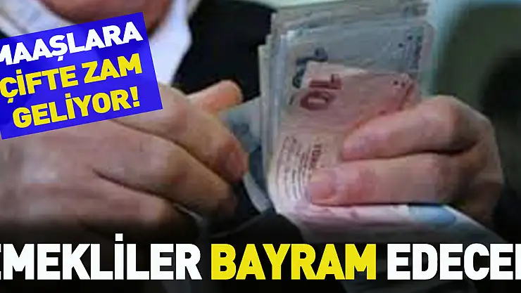 BAYRAM ÖNCESİ EMEKLİYE MÜJDE!