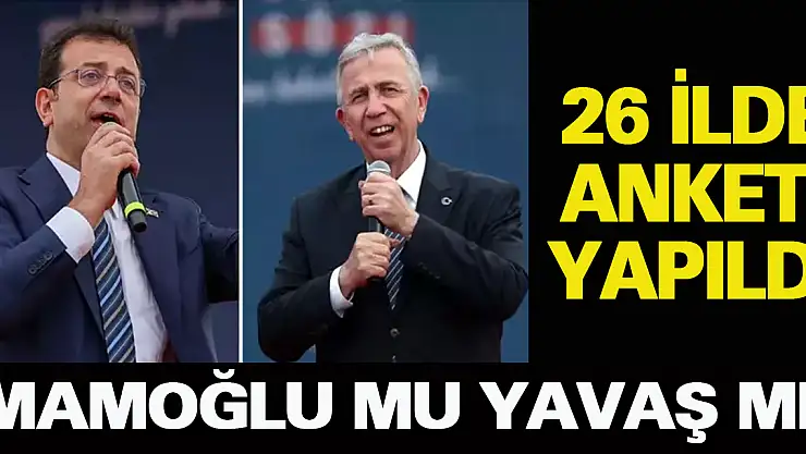 İmamoğlu mu Yavaş mı?