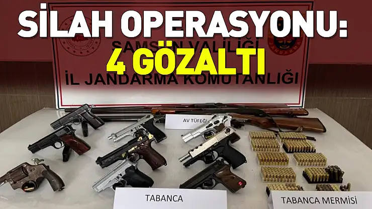 Jandarmadan silah operasyonu: 4 gözaltı