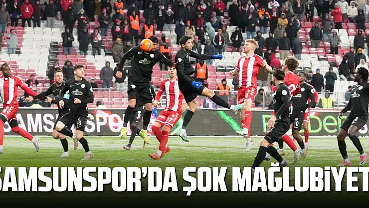 Trendyol Süper Lig: Samsunspor: 2 - Çaykur Rizespor: 3 (Maç sonucu)