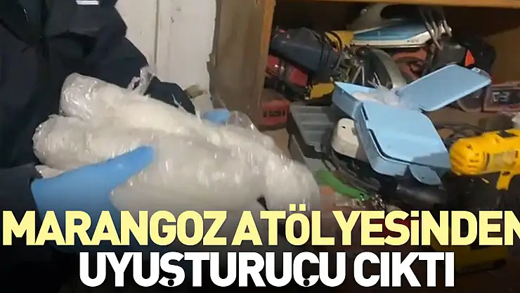 Marangoz atölyesinden uyuşturucu çıktı