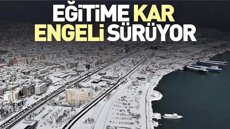 Eğitime kar engeli sürüyor
