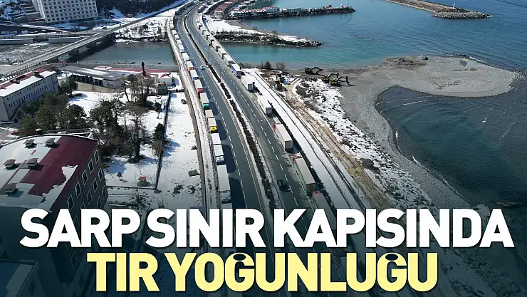 Sarp Sınır Kapısında tır yoğunluğu