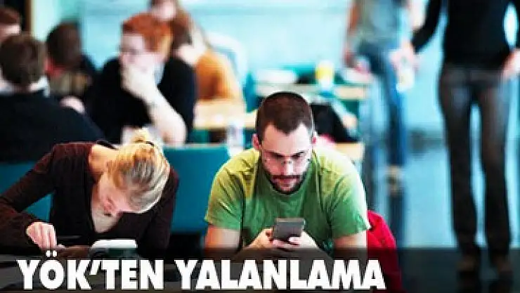 YÖK'ten yalanlama