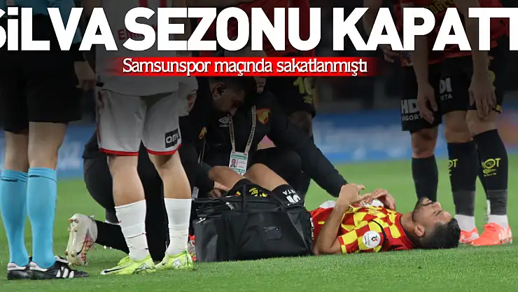 Silva sezonu kapattı