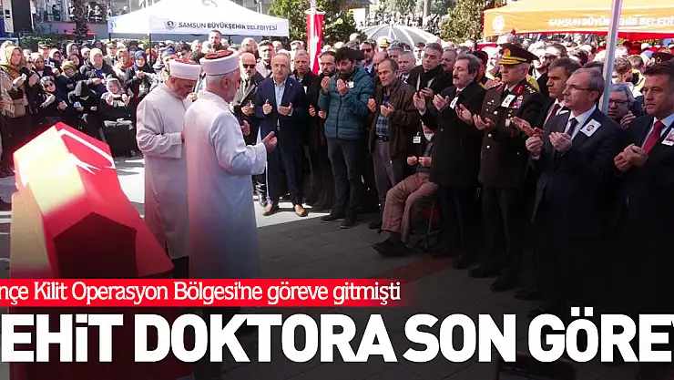 Şehit doktora, son görev