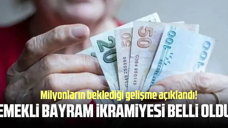 Emekli Bayram ikramiyesi belli oldu! Son dakika...