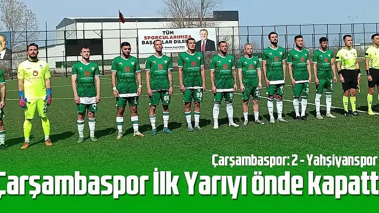 Çarşambaspor İlk Yarıda Farka Gitti!
