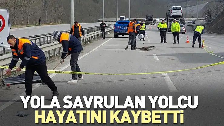 Yola savrulan yolcu hayatını kaybetti