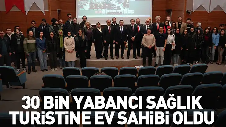 30 bin yabancı sağlık turistine ev sahibi oldu