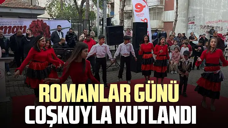 Romanlar günü coşkuyla kutlandı
