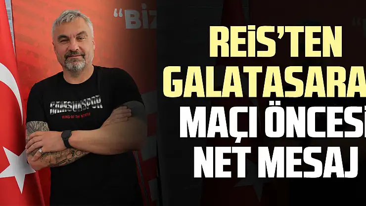 Reis'ten Galatasaray Maçı Öncesi Net Mesaj: 'Elimizden Geleni Yapacağız'
