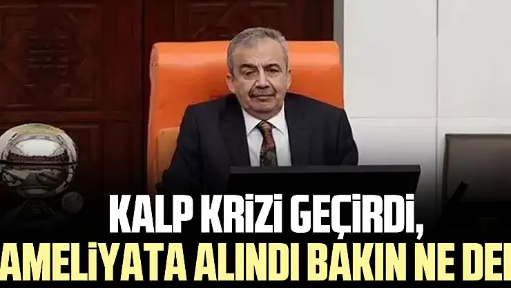 KALP KRiZi GEÇiRDi, AMELiYATA ALINDI BAKIN NE DEDi